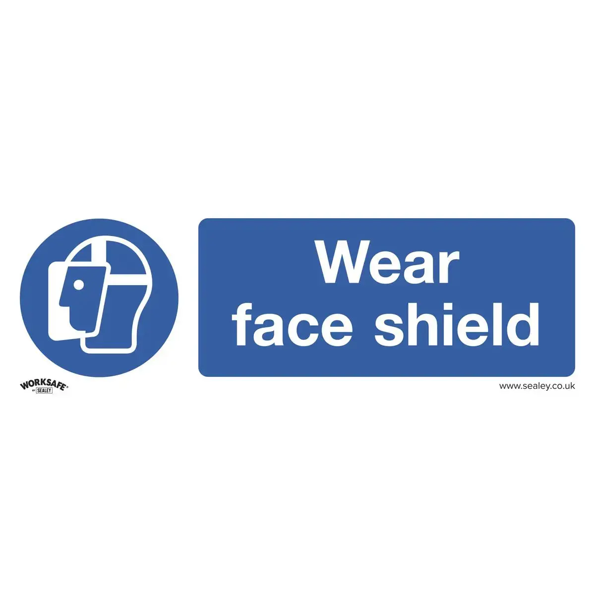 Worksafe By Sealey Mandatory Safety Sign - Wear Face Shield - Rigid Plastic - Pack Of 10 1