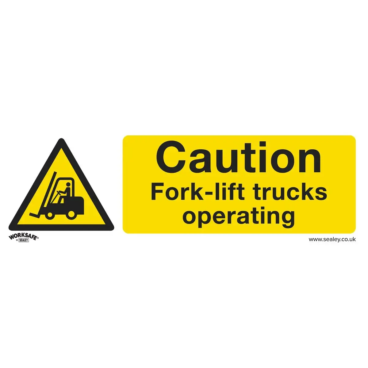 Worksafe By Sealey Warning Safety Sign - Caution Fork-Lift Trucks - Rigid Plastic 1